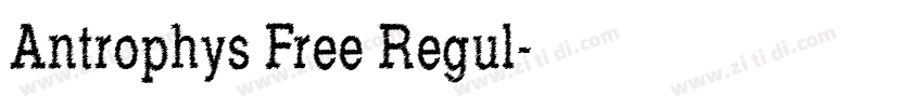 Antrophys Free Regul字体转换